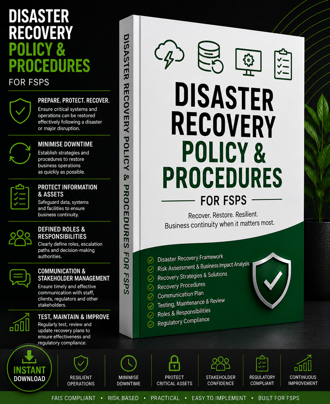 Disaster Recovery Policy and Procedure Pack for FSPs.